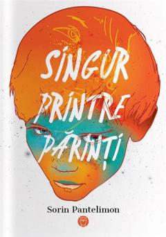 Singur printre parinti