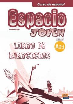 Espacio joven - Nivel A2.1 ejercicios