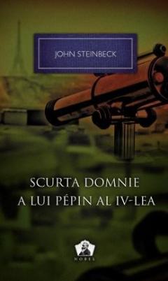 Scurta domnie a lui Pepin al IV-lea - Colectia Nobel