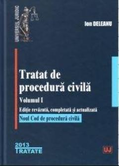 Tratat de procedura civila. Vol I, Vol II, Vol III