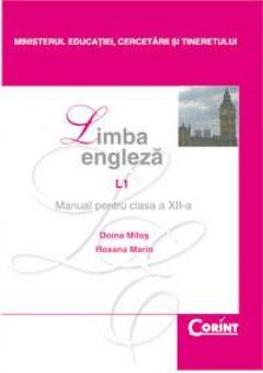 Limba Engleza L1 - Manual pentru clasa a XII-a