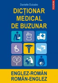 Dictionar medical de buzunar englez-roman / roman-englez