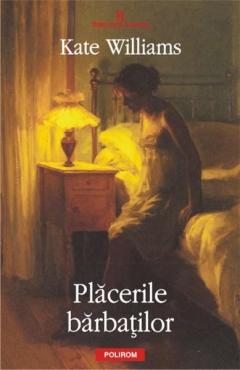 Placerile barbatilor