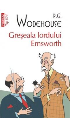Greseala lordului Emsworth 