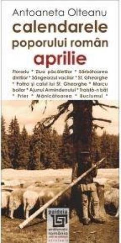 Calendarele poporului roman - Aprilie