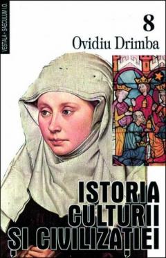Istoria culturii si civilizatiei Vol. 6 - 8