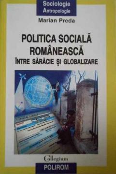 Politica sociala romaneasca intre saracie si globalizare