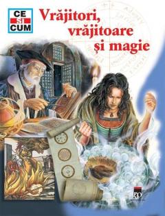 Vrajitori, vrajitoare si magie