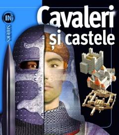 Cavaleri si castele 