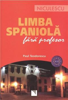 Limba spaniola fara profesor