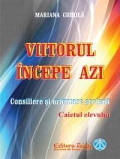 Viitorul incepe azi