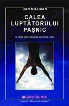  Calea luptatorului pasnic